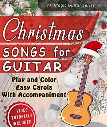 Christmas Songs for Guitar: Play and Color Easy Carols